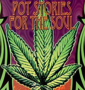 pot stories for the soul