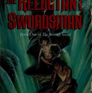 The Reluctant Swordsman