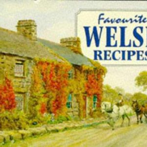 Favourite welsh Recipes