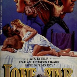 lone star # 36 - And The Biggest Gun In The West