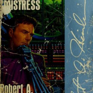 The Moon is a Harsh Mistress