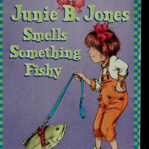 Junie B.Jones Smells Something Fishy