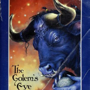 The Bartimaeus Trilogy - The Golom's Eye