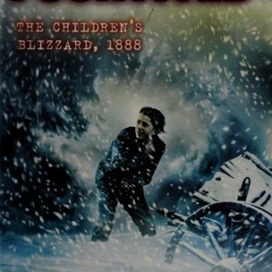 I survived the childrens blizzard 1888
