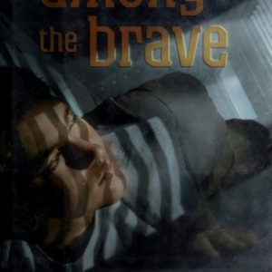 among the brave