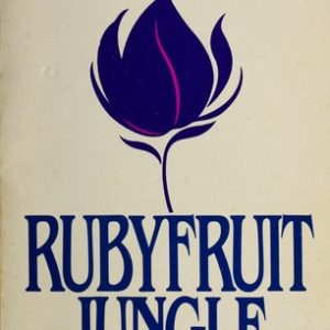 Rubyfruit Jungle