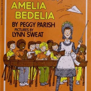 Teach Us, Amelia Bedelia