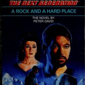 Star Trek TNG - A Rock And A Hard Place