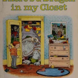 There's A Dragon In My Closet