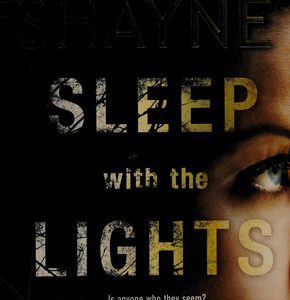 sleep with the lights on