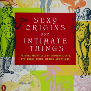 sexy origins and intimate things