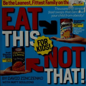 Eat this not that for kids