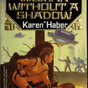 Woman Without a shadow