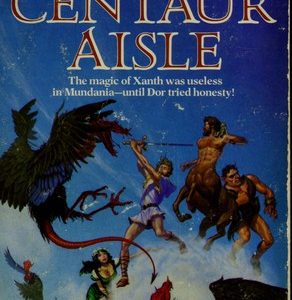 centaur aisle - Xanth