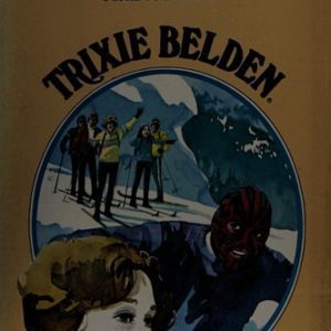 Trixie Belden  # 22-the Mystery at Mead's Mountain