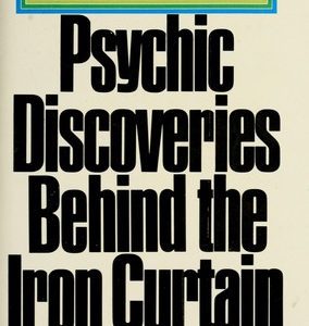 psychic discoveries behind the iron curtain