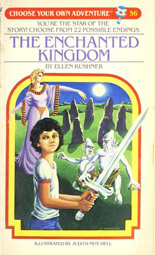 Choose Your own Adventures # 56-Enchanted Kingdom