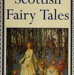Scottish Fairy Tales