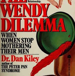 The Wendy Dilemma