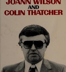 not above the law- the tragic story of joann wilson and colin thatcher