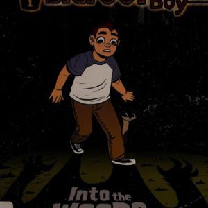 bigfoot boy into the woods