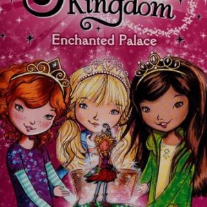 secret kingdom enchanted palace