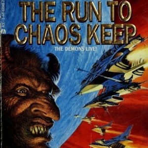 The Run To Chaos Keep