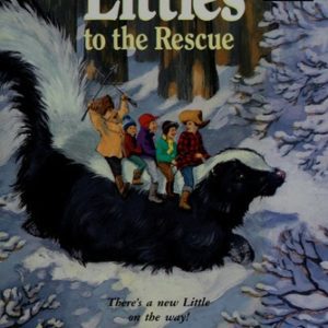 the Littles To The Rescue