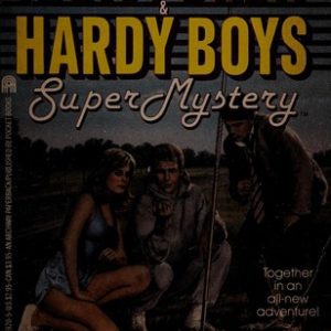 A Nancy drew & Hardy Boys Super mystery- Dangerous Games