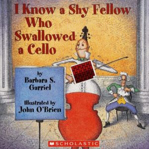 I know a shy fellow who swallowed a cello