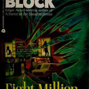 Eight Million Ways to Die