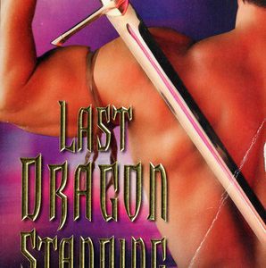 Last Dragon Standing