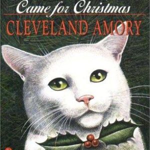 The Cat Who Came For Christmas