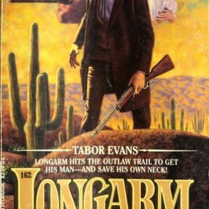 Long Arm-on the Devil's Highway # 162