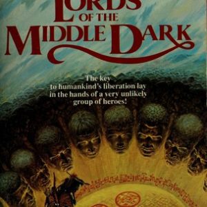 Lords Of The Middle Dark