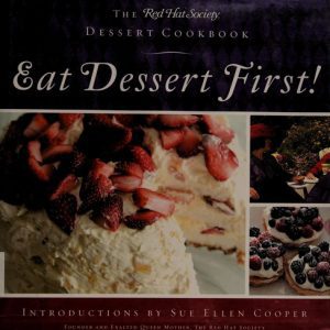 red hat society dessert cookbook - eat dessert first!