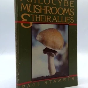Psilocybe mushrooms & their allies